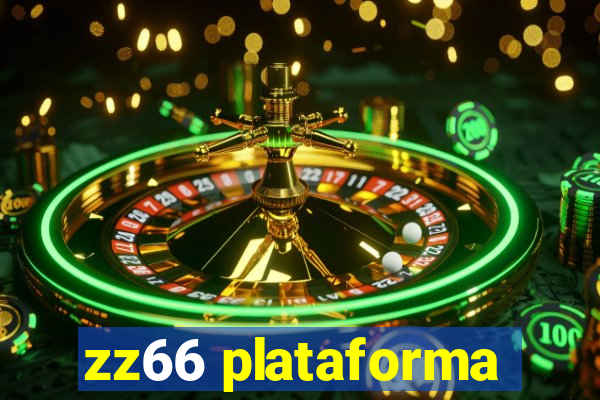 zz66 plataforma